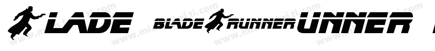 Blade Runner Movie Font 常规体字体转换